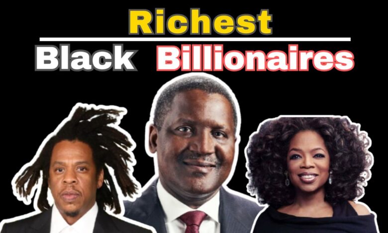 The Richest Black People in The World