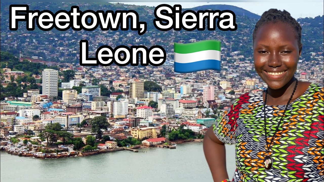 Life in Sierra Leone: AFRICA'S UNIQUE COUNTRY with LOW COST OF LIVING and WOMEN SEEKING FOREIGN LOVE