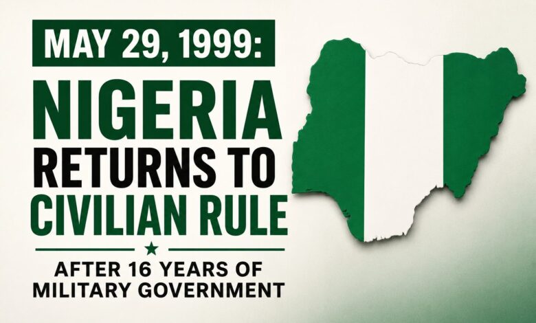 How Nigeria Returned to Civilian Rule After 16 Years of Military Rule