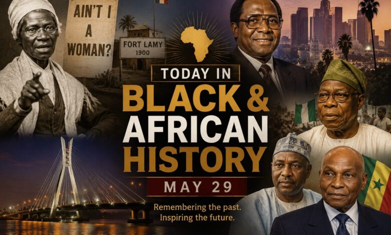 Today in Black & African History — May 29